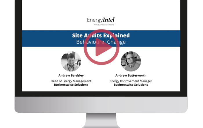 EnergyIntel explaining what to look for on a site audit, part one is behavioural change